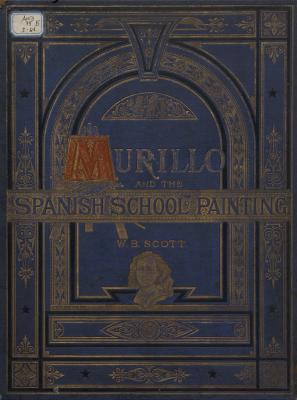Murillo and the Spanish school of painting  - William Bell Scott Иностранная книга