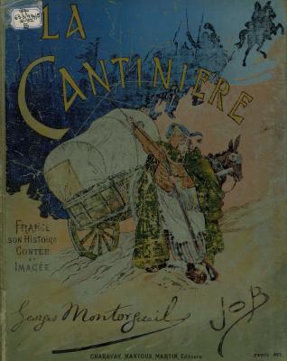 La Cantinière France, son histoire  - Georges Montorgueil Иностранная книга