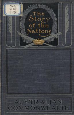 Australian Commonwealth: Story of The Nations  - Greville Tregarthen Иностранная книга