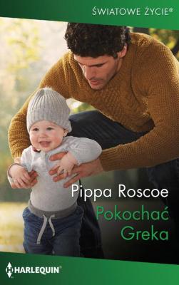 Pokochać Greka - Pippa Roscoe Światowe życie