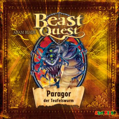 Paragor, der Teufelswurm - Beast Quest 29 - Adam  Blade 
