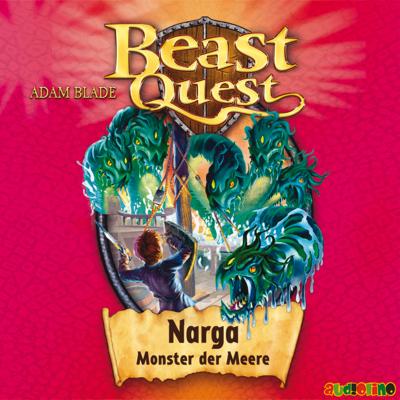 Narga, Monster der Meere - Beast Quest 15 - Adam  Blade 