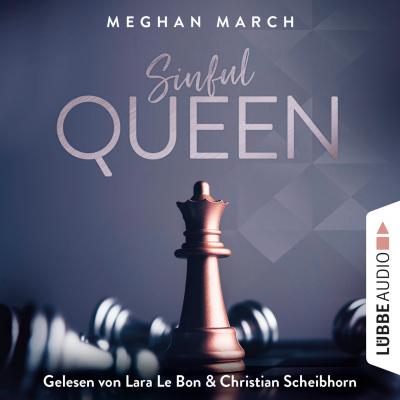 Sinful Queen - Sinful-Empire-Trilogie, Teil 2 - Meghan March 