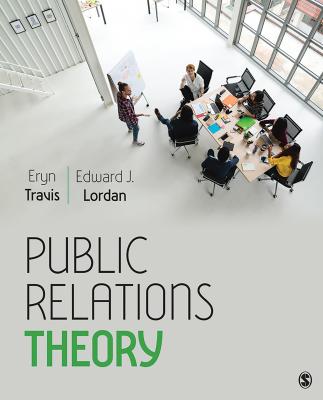 Public Relations Theory - Eryn Travis 