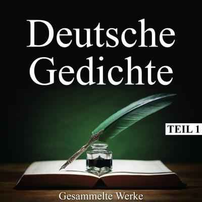 Deutsche Gedichte - Gesammelte Werke, Teil 1 - Вильгельм Буш 