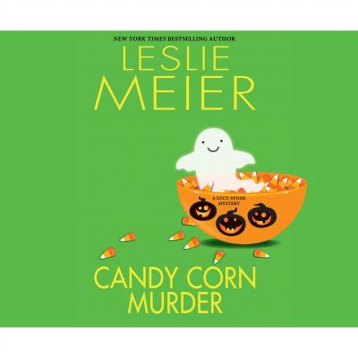 Candy Corn Murder - A Lucy Stone Mystery, Book 22 (Unabridged) - Leslie  Meier 