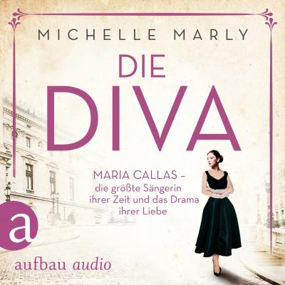 Die Diva (Gekürzt) - Michelle Marly 