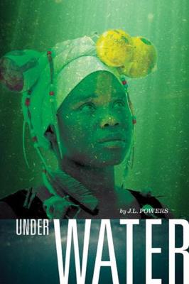 Under Water - JL Powers 