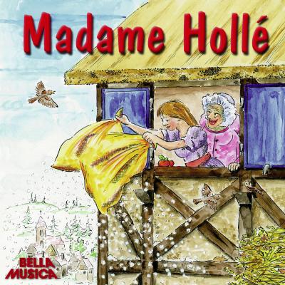 Madame Hollé - Jacob Grimm 