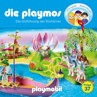 Die Playmos - Das Original Playmobil Hörspiel, Folge 37: Die Entführung der Einhörner - David Bredel 