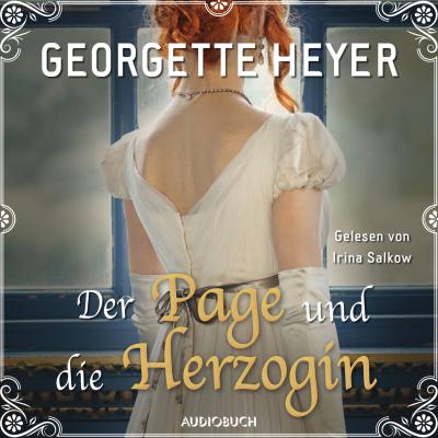 Der Page und die Herzogin (Ungekürzt) - Georgette  Heyer 