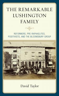 The Remarkable Lushington Family - David Taylor 