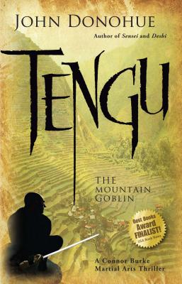 Tengu - John Donohue A Connor Burke Martial Arts Thriller