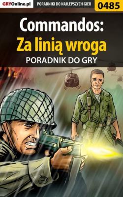 Commandos: Za linią wroga - Paweł Surowiec «PaZur76» Poradniki do gier