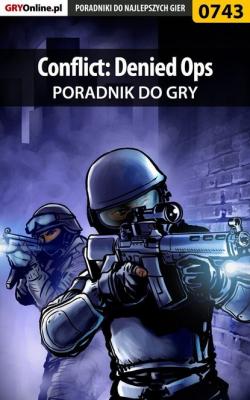 Conflict: Denied Ops - Paweł Surowiec «PaZur76» Poradniki do gier