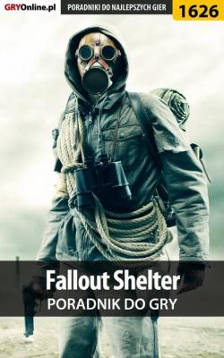 Fallout Shelter - Norbert Jędrychowski «Norek» Poradniki do gier