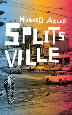 Splitsville - Howard Akler 