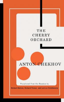 The Cherry Orchard - Anton Chekhov TCG Classic Russian Drama Series