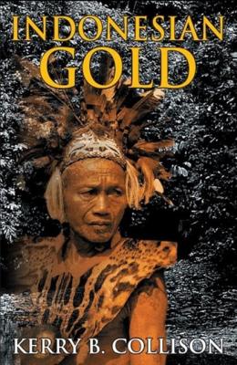 Indonesian Gold - Kerry B Collison 