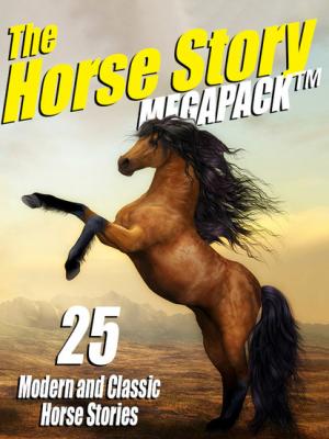The Horse Story Megapack - Arthur Conan Doyle 