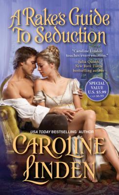 A Rake's Guide to Seduction - Caroline  Linden The Reece Family Trilogy