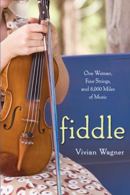 Fiddle: - Vivian Wagner 