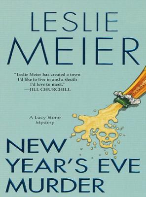 New Year's Eve Murder - Leslie  Meier 