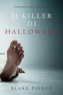 Il Killer di Halloween - Блейк Пирс Un Mistero di Riley Paige