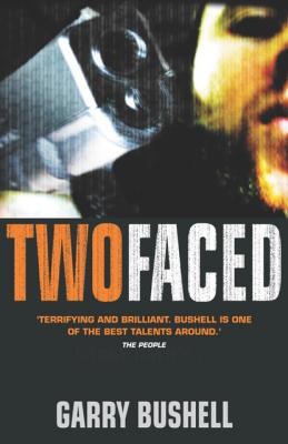 Two Faced - Garry Bushell 