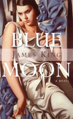 Blue Moon - James  King 