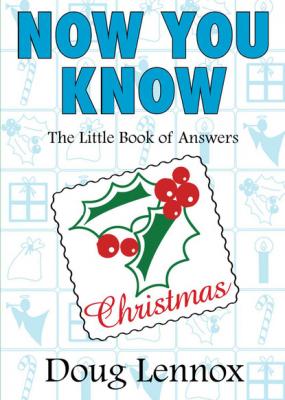 Now You Know Christmas - Doug Lennox Now You Know