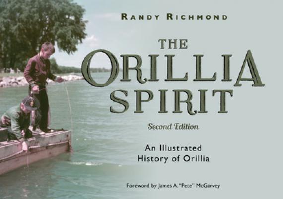 The Orillia Spirit - Randy Richmond 