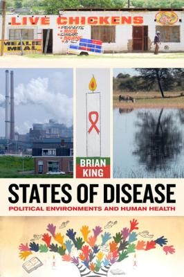 States of Disease - Brian King 