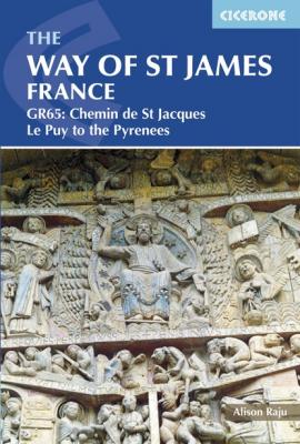The Way of St James - Le Puy to the Pyrenees - Alison Raju 
