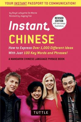 Instant Chinese - Boye Lafayette De Mente Instant Phrasebook Series