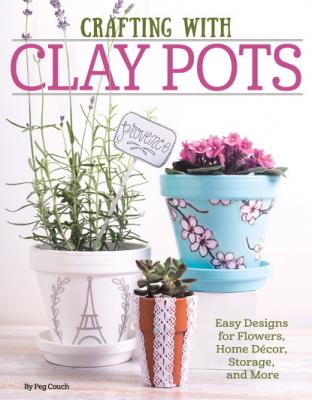 Crafting with Clay Pots - Colleen Dorsey 