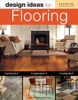 Design Ideas for Flooring - Roy Barnhart Design Ideas Series