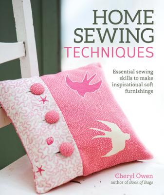 Home Sewing Techniques - Cheryl Owen 