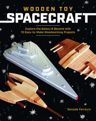 Wooden Toy Spacecraft - Gonzalo Ferreyra 