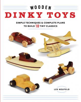 Wooden Dinky Toys - Les Neufeld 