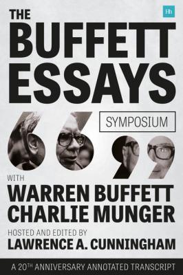 The Buffett Essays Symposium - Lawrence A. Cunningham 