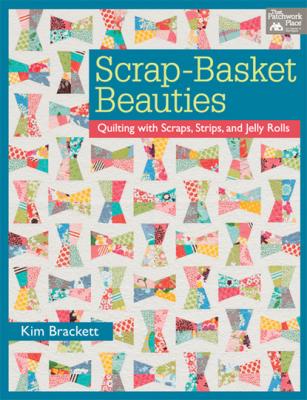 Scrap-Basket Beauties - Kim Brackett 
