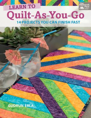 Learn to Quilt-As-You-Go - Gudrun Erla 