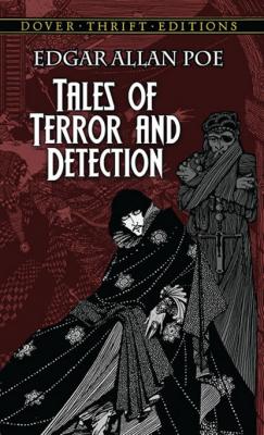 Tales of Terror and Detection - Эдгар Аллан По Dover Thrift Editions