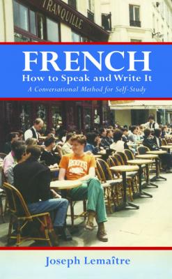 French - Joseph Lemaître Dover Language Guides French