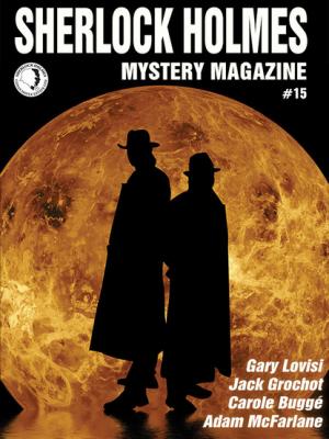 Sherlock Holmes Mystery Magazine #15 - Arthur Conan Doyle 
