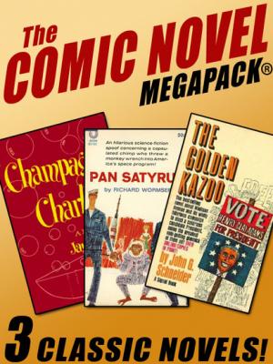 The Comic Novel MEGAPACK® - Richard Wormser 