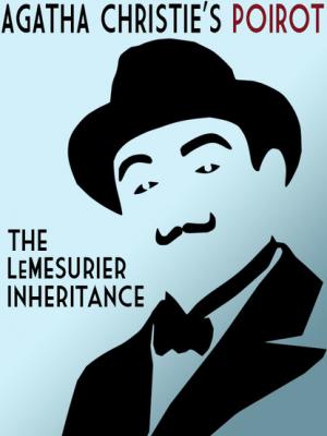 The LeMesurier Inheritance - Agatha Christie 