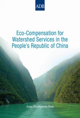 Eco-Compensation for Watershed Services in the People's Republic of China - Qingfeng Zhang 