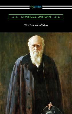The Descent of Man - Чарльз Дарвин 